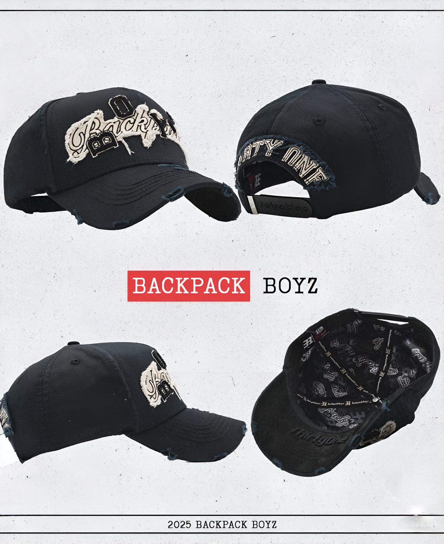 31 HATS X BACKPACK BOYZ “BACKPACK BOYZ