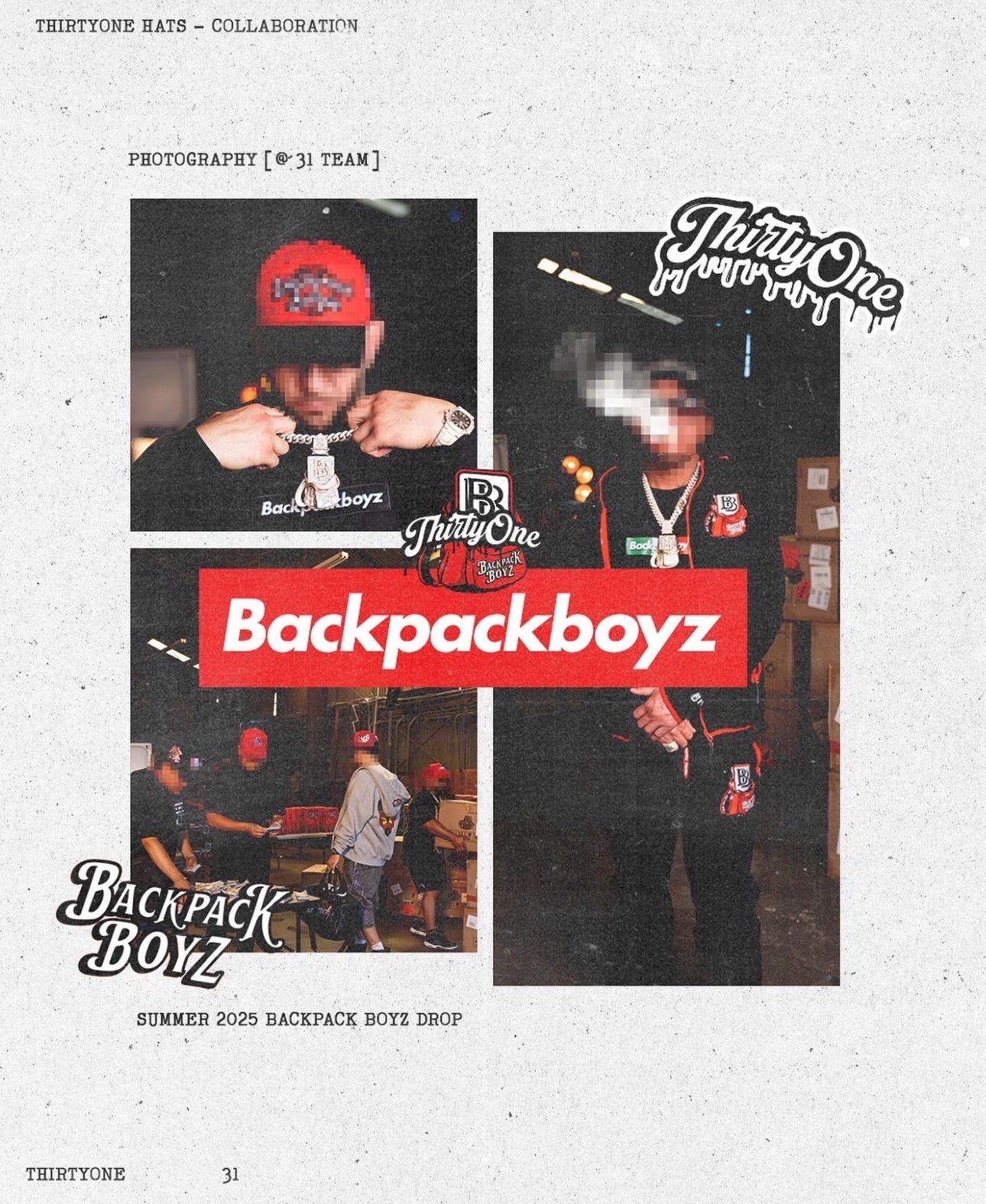 31 HATS X BACKPACK BOYZ